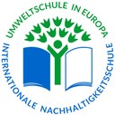 Auszeichnung „Umweltschule in Europa / Internationale Nachhaltigkeitsschule“