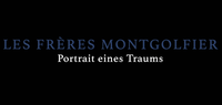 Musical | Les Frères Montgolfier - Portrait eines Traums: Ein Trailer macht Lust auf mehr…